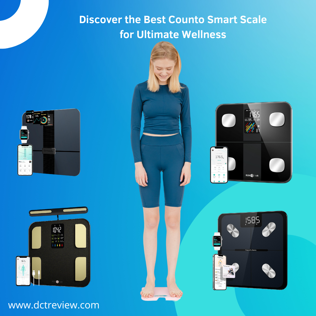 Discover the Best Counto Smart Scale for Ultimate Wellness