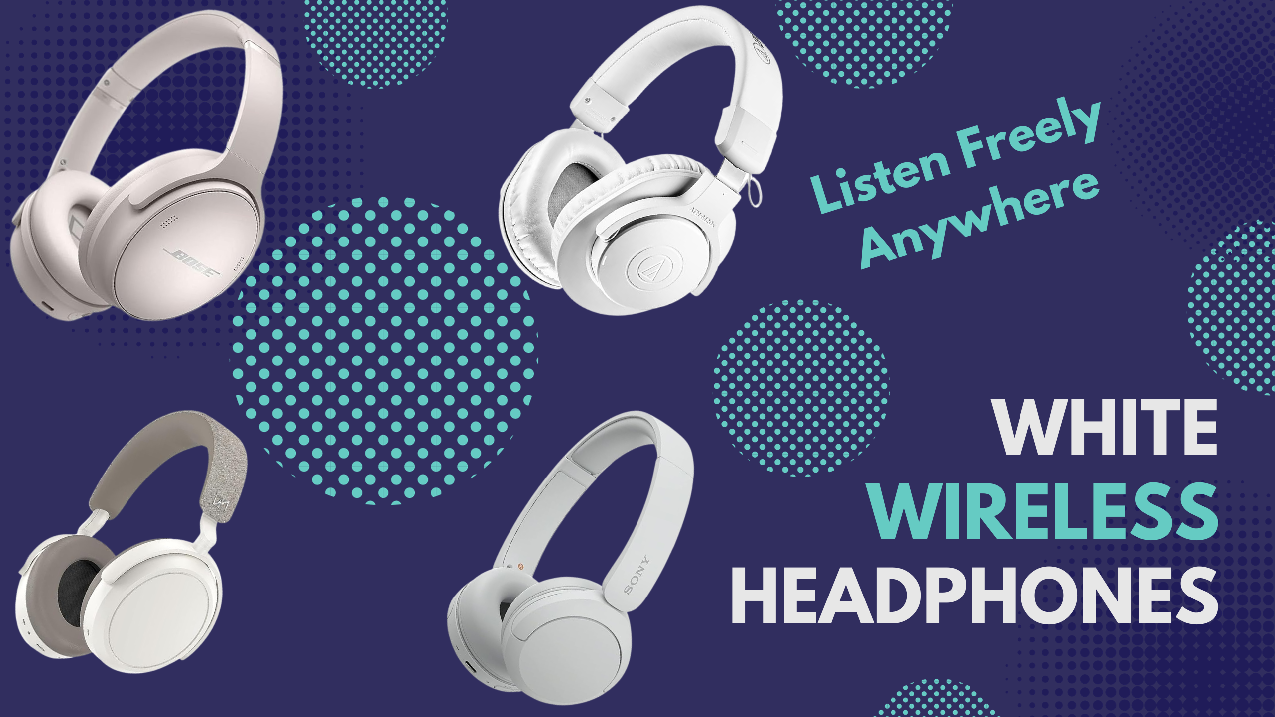 Get ready to jam out and tune out the world with white wireless headphones